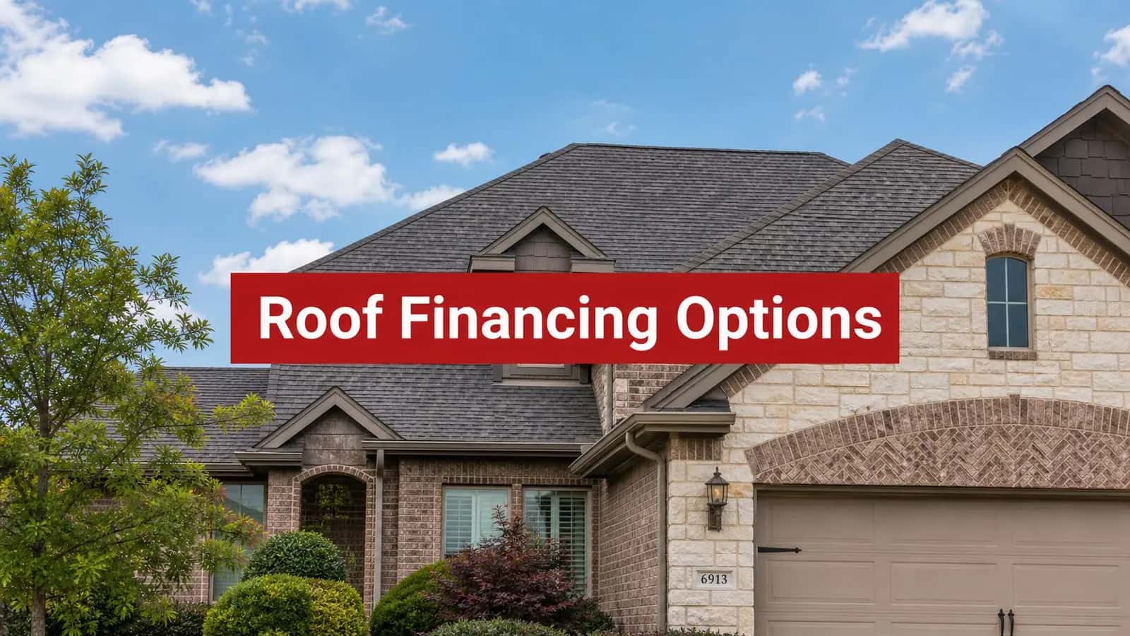 Roof Financing Options: A Texas Homeowner’s Guide featured image