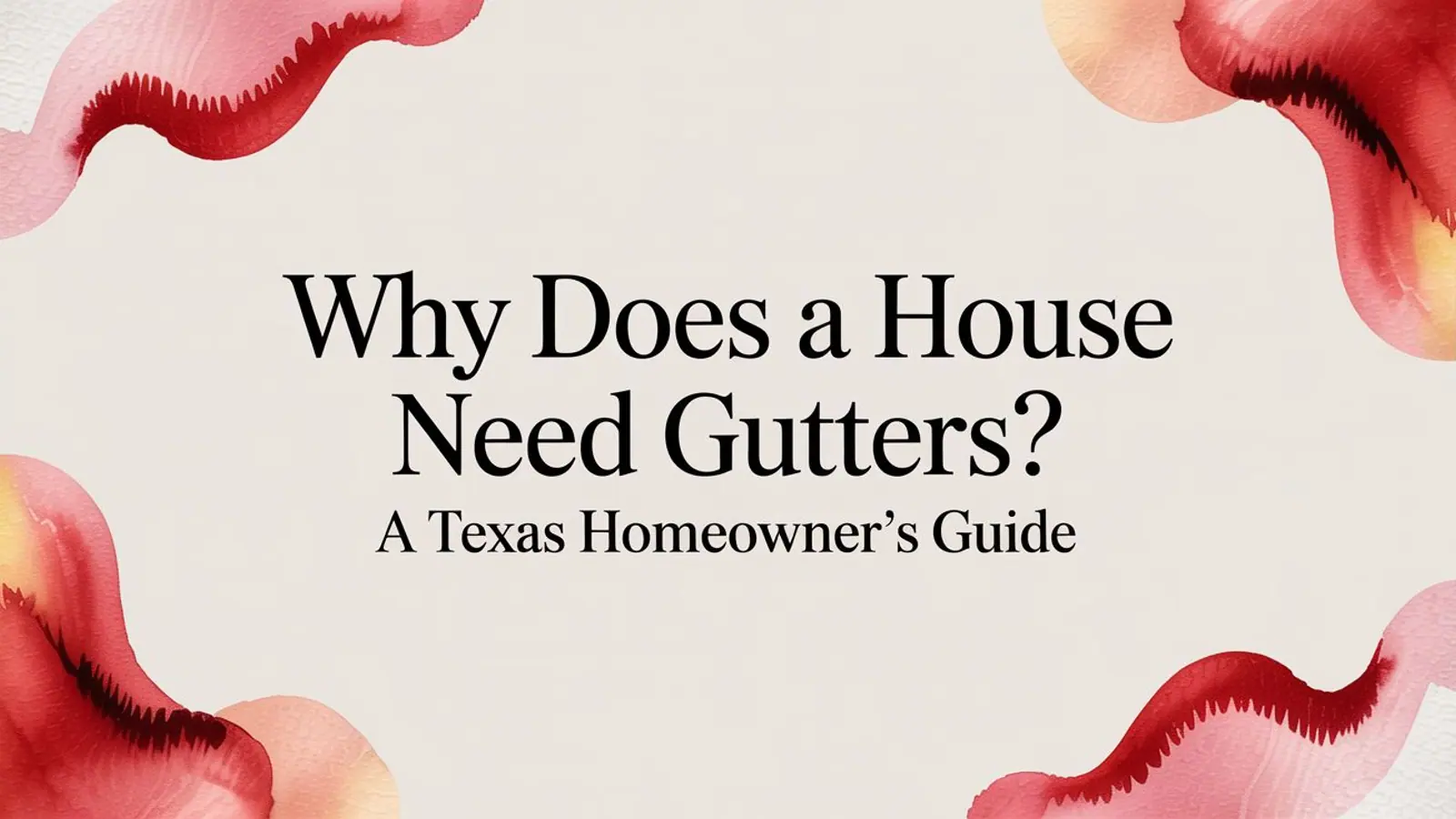 why-does-a-house-need-gutters-guide-title